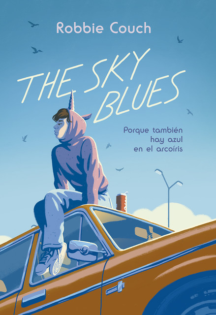 The Sky Blues: Porque también hay azul en el arcoíris, Robbie Couch