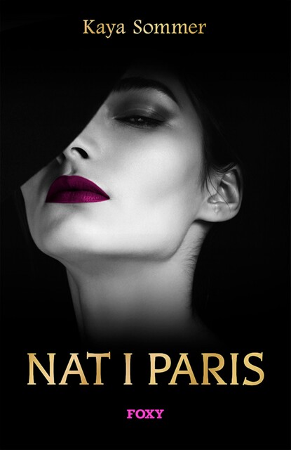 Nat i Paris, Kaya Sommer