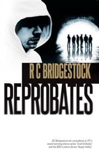 Reprobates, RC Bridgestock