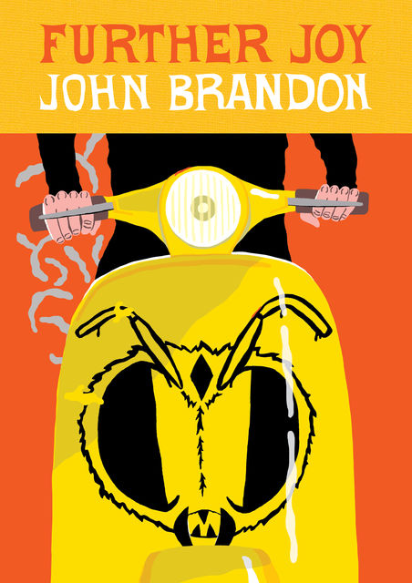 Further Joy, John Brandon