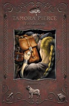 Mastiff #2: Forræderen, Tamora Pierce