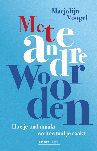 Met andere woorden, Marjolijn Voogel