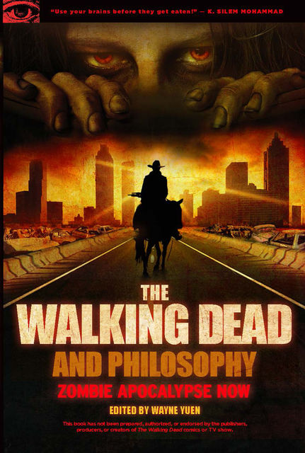 The Walking Dead and Philosophy, Wayne Yuen