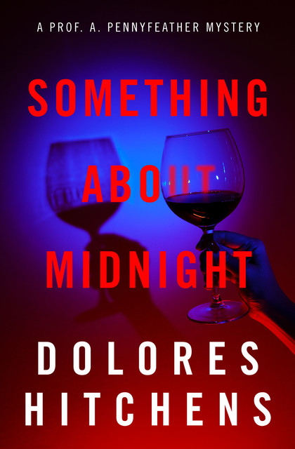 Something About Midnight, Dolores Hitchens