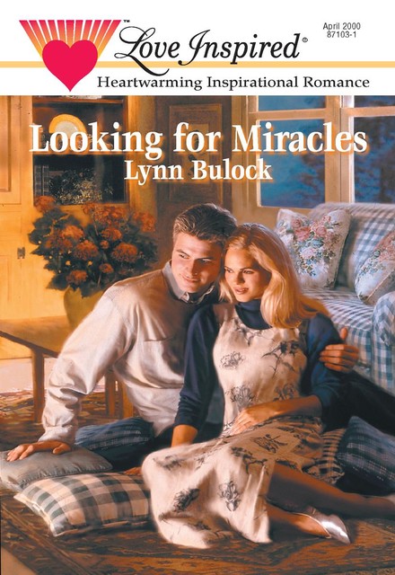 Looking for Miracles, Lynn Bulock
