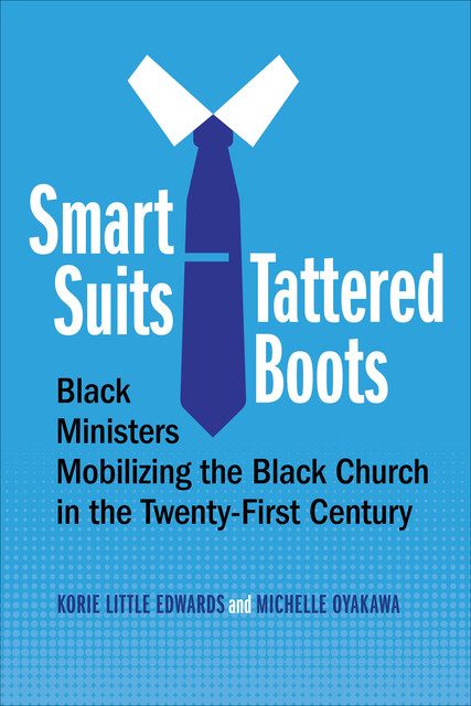 Smart Suits, Tattered Boots, Korie Little Edwards, Michelle Oyakawa