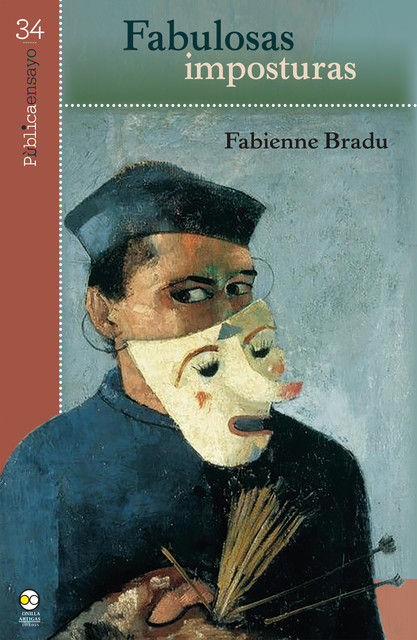 Fabulosas imposturas, Fabienne Bradu