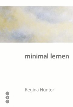 minimal lernen, Regina Hunter