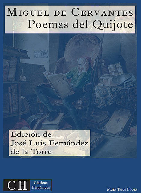 Poesías VI: Poemas en El Quijote, Miguel de Cervantes Saavedra, José Luis Fernández de la Torre
