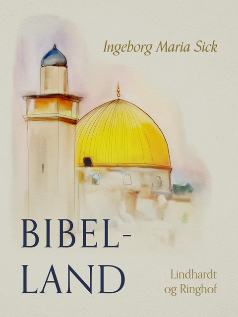 Bibel-land, Ingeborg Maria Sick