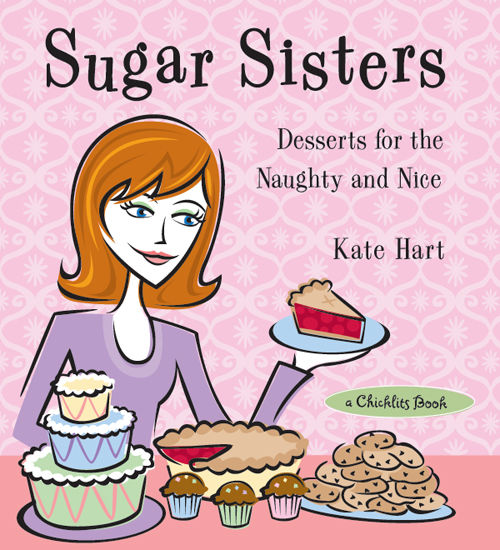 Sugar Sisters, Kate Hart