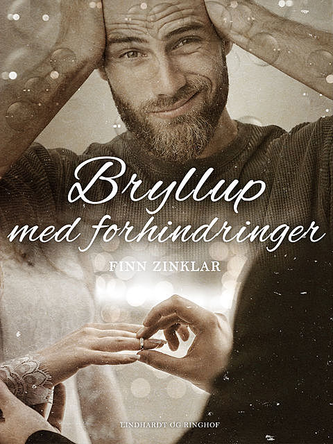 Bryllup med forhindringer, Finn Zinklar