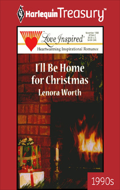 I'Ll Be Home for Christmas, Lenora Worth