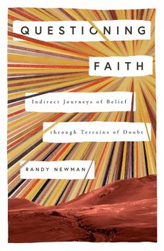 Questioning Faith, Randy Newman