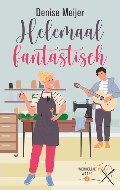 Helemaal fantastisch, Denise Meijer