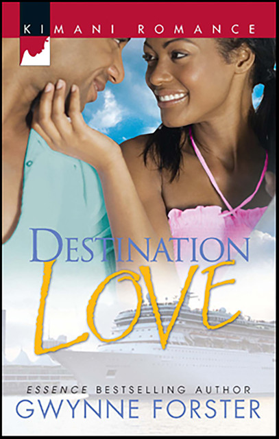 Destination Love, Gwynne Forster