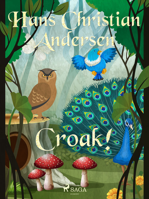 Croak, Hans Christian Andersen