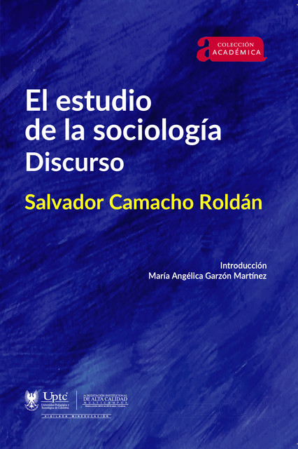 El estudio de la sociología, María Angélica Garzón Martínez