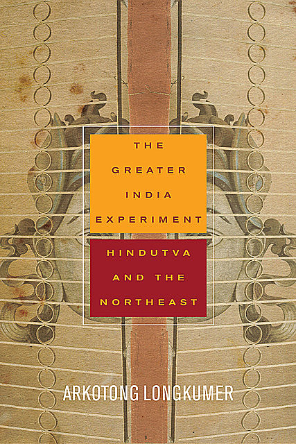 The Greater India Experiment, Arkotong Longkumer