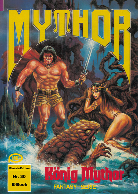 Mythor 30: König Mythor, Horst Hoffmann