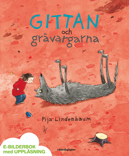 Gittan och gråvargarna, Pija Lindenbaum