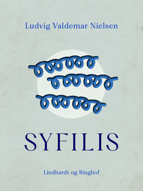 Syfilis, Ludvig Valdemar Nielsen