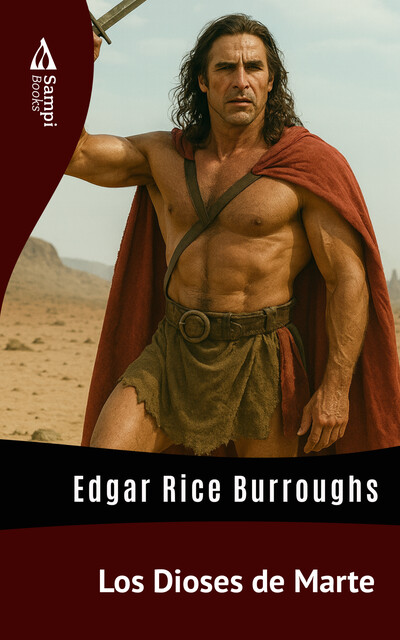 Los Dioses de Marte, Edgar Rice Burroughs