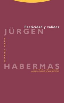 Facticidad y validez, Jürgen Habermas