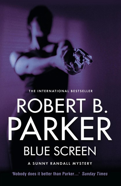 Blue Screen, Robert Parker