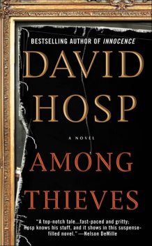 Among Thieves, David Hosp