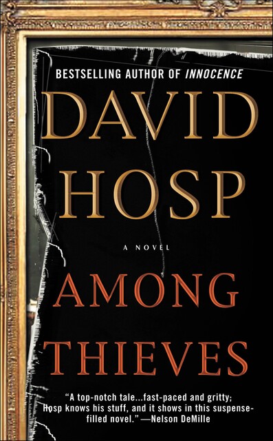 Among Thieves, David Hosp