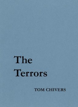 The Terrors, Tom Chivers