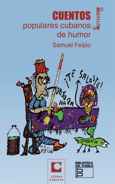 Cuentos populares cubanos de humor, Samuel Feijoo
