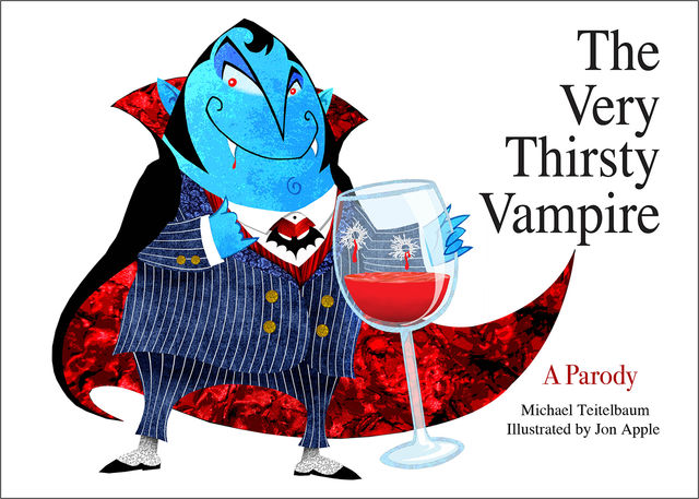 The Very Thirsty Vampire, Michael Teitelbaum