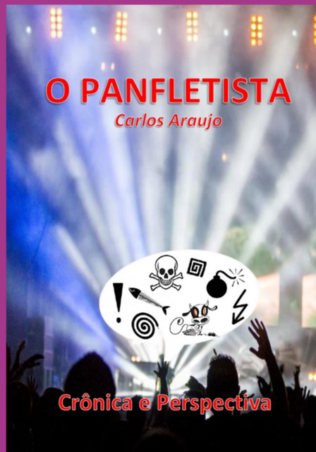 O Panfletista, Carlos Araujo