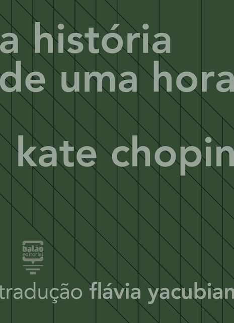 A história de uma hora, Kate Chopin