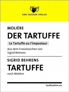 Der Tartuffe, Sigrid Behrens