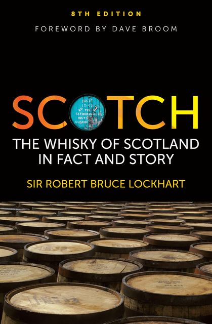 Scotch, Robert Bruce Lockhart