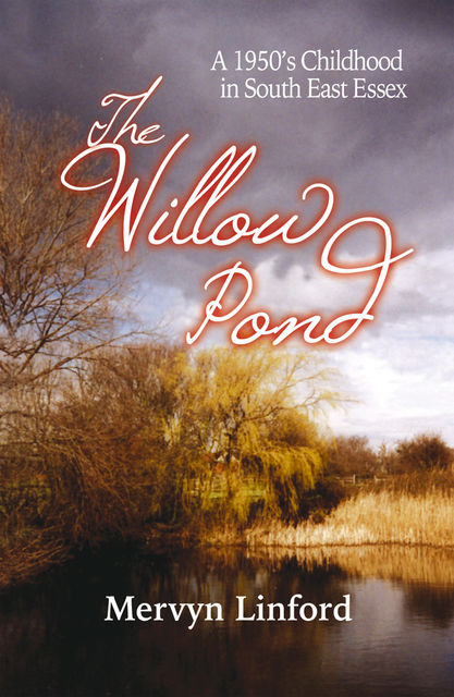 The Willow Pond, Mervyn Linford