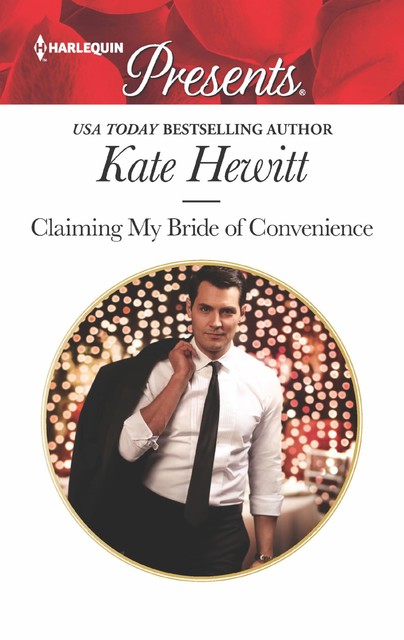 Claiming My Bride of Convenience, Kate Hewitt