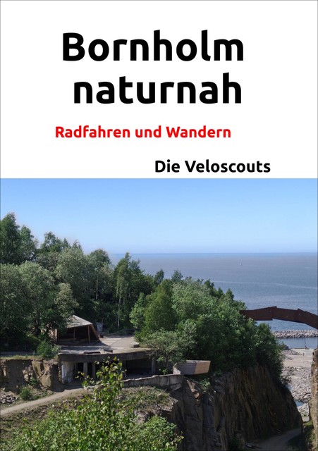 Bornholm naturnah, Die Veloscouts