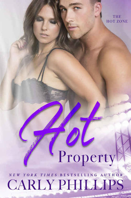 Hot Property (Hot Zone Book 4), Carly Phillips