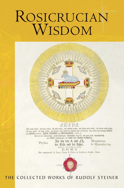 Rosicrucian Wisdom, Rudolf Steiner