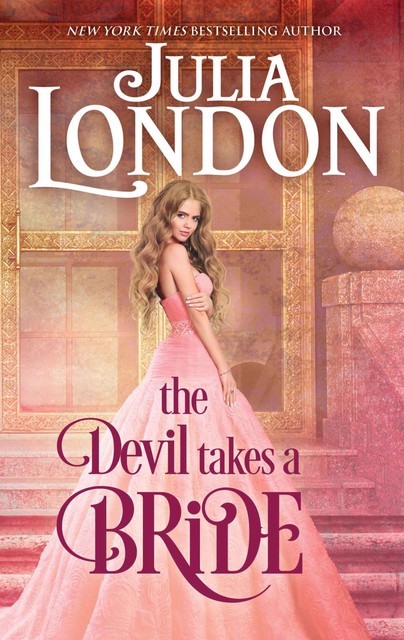 The Devil Takes a Bride, Julia London