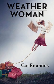 Weather Woman, Cai Emmons