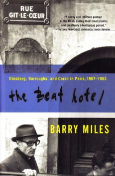 The Beat Hotel, Barry Miles