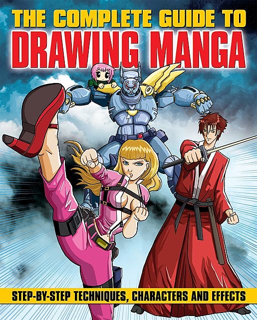 The Complete Guide to Drawing Manga, David Neal, Marc Powell