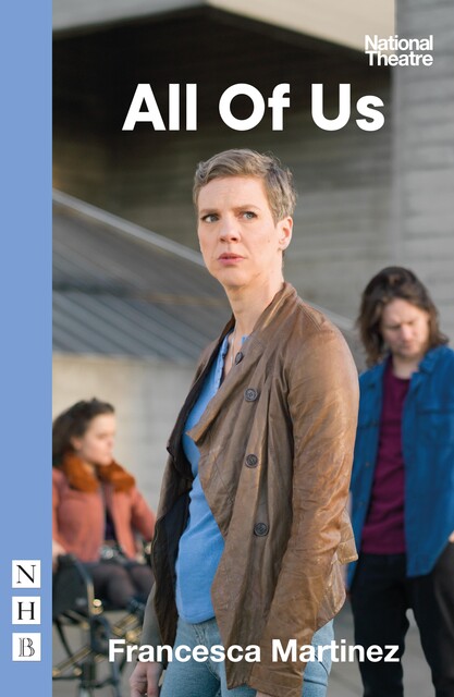 All of Us (NHB Modern Plays), Francesca Martinez