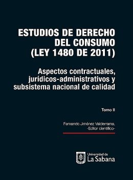 Estudios de derecho de consumo. Tomo II, Fernando Jiménez Valderrama