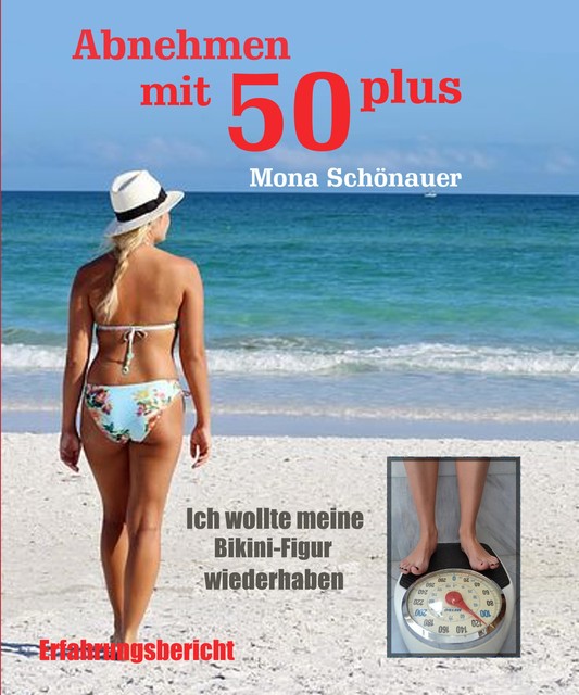 Abnehmen mit 50 plus, Mona Schönauer